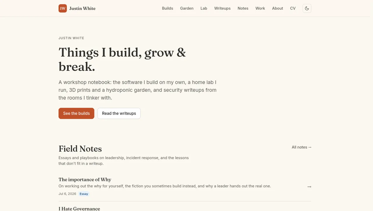 The jlwhite.ca homepage: "Things I build, grow & break." above the latest Field Notes